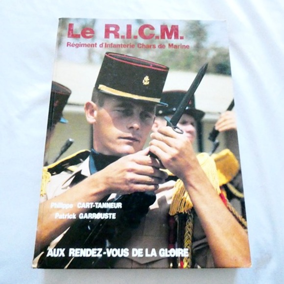 Other - Cart-Tanneur P. & Garroust P.: Le R.I.C.M. Régiment d'infanterie chars de Marine